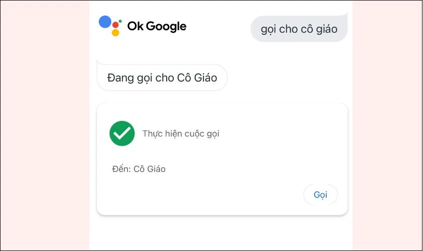 Cách gọi điện bằng Ok Google như thế nào?