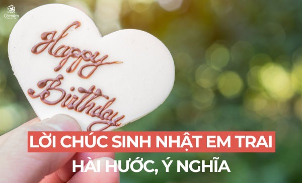 lời chúc sinh nhật em trai