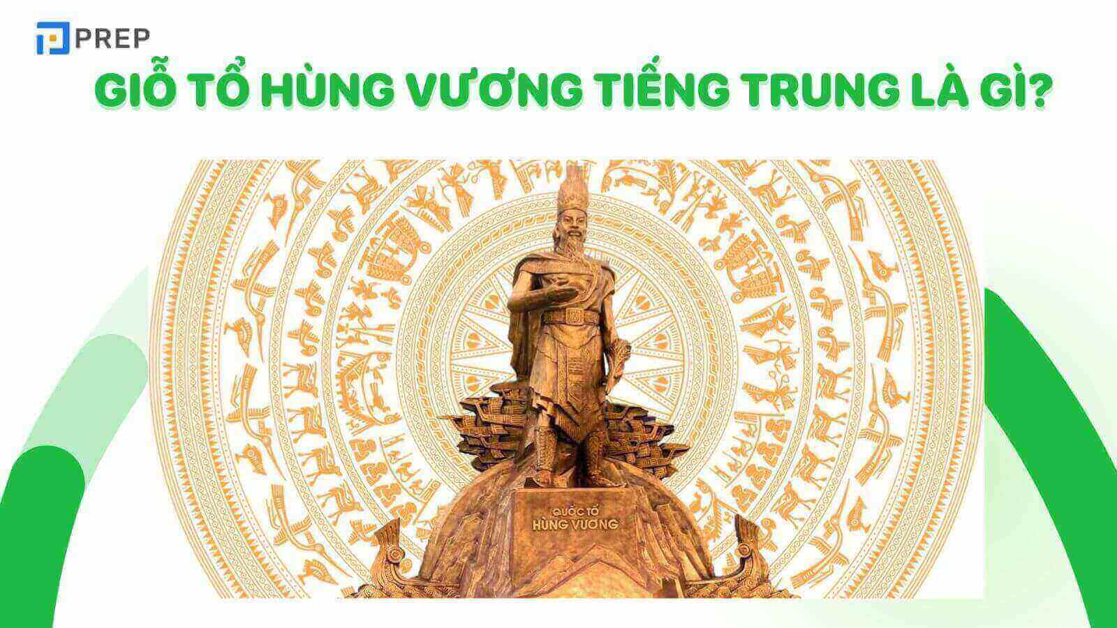 gio-to-hung-vuong-tieng-trung-la-gi.jpg