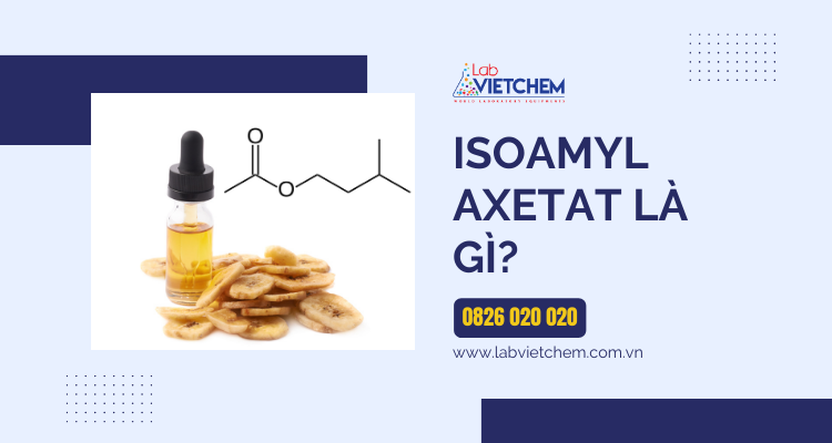 Isoamyl axetat là gì?