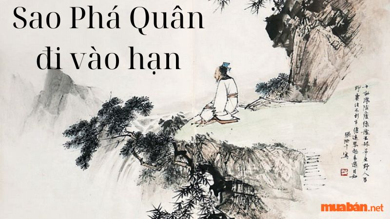 Ý nghĩa của sao Phá Quân đi vào hạn