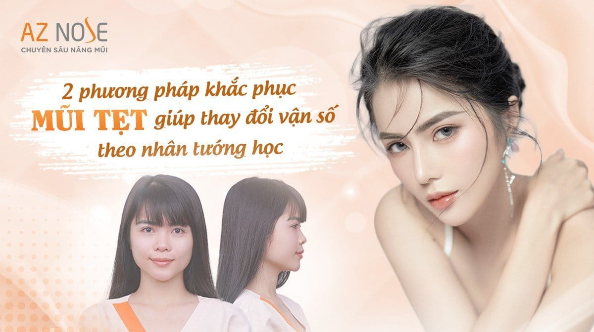 2 phương pháp khắc phục mũi tẹt giúp thay đổi vận số theo nhân tướng học