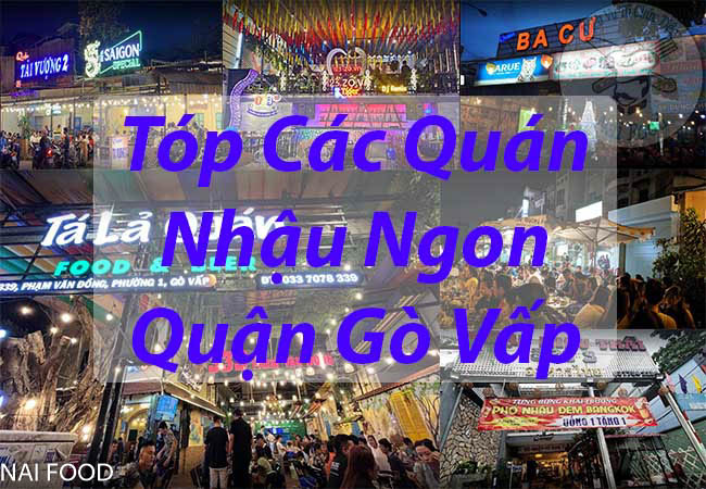 các quán nhậu gò vấp NGON được ưa thích nhất