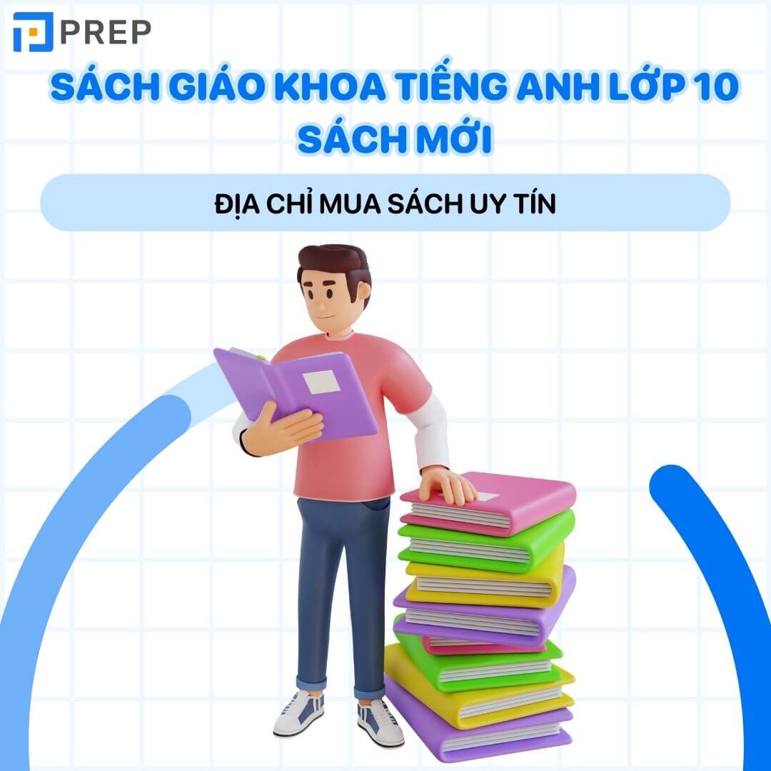 Mua sách giáo khoa, sách bài tập tiếng Anh 10 sách mới ở đâu?