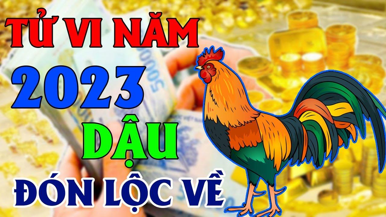 Tử vi tuổi dậu năm 2023