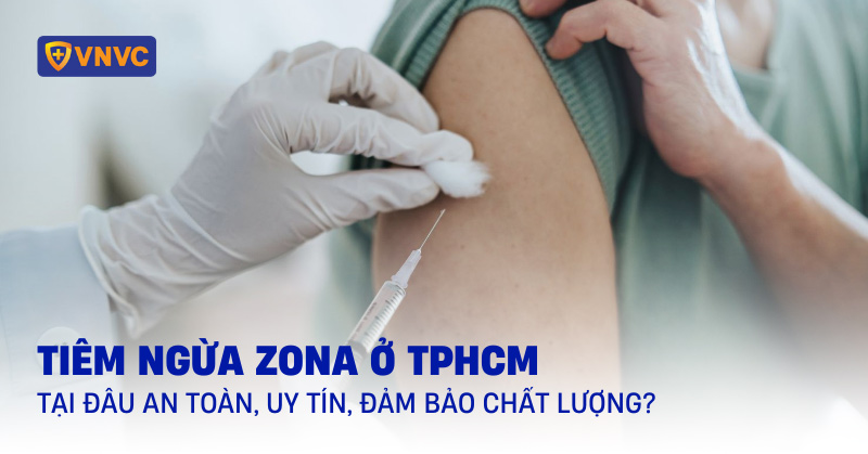 tiêm ngừa zona ở tphcm