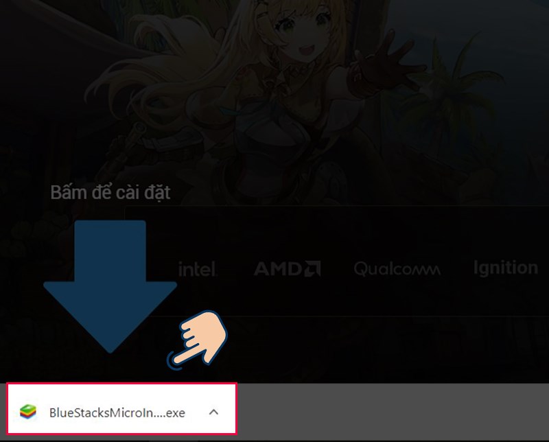 Nhấn vào file .exe vừa tải về ở góc trái phía dưới trình duyệt để bắt đầu cài đặt Bluestacks.