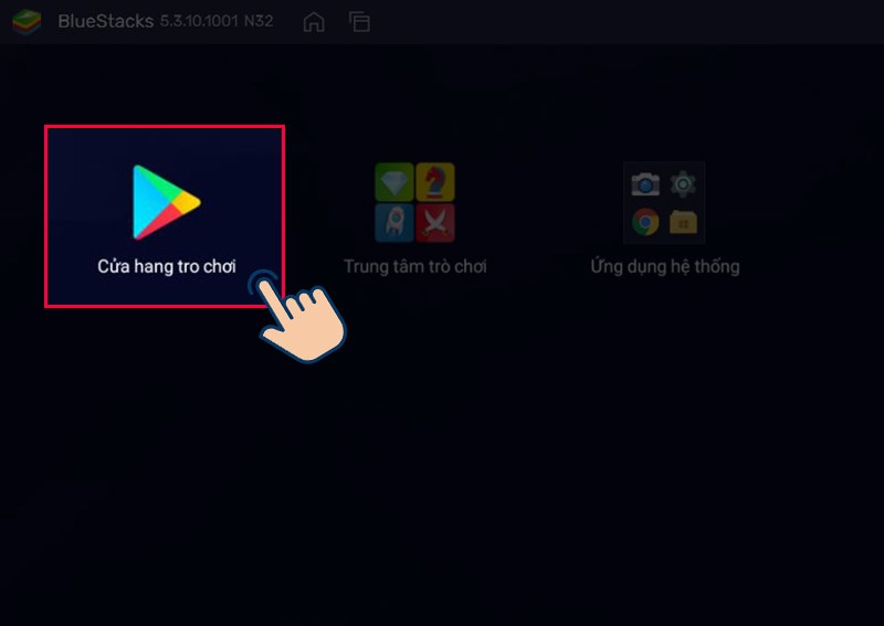 Khởi động Bluestacks và chọn vào Cửa hàng trò chơi.