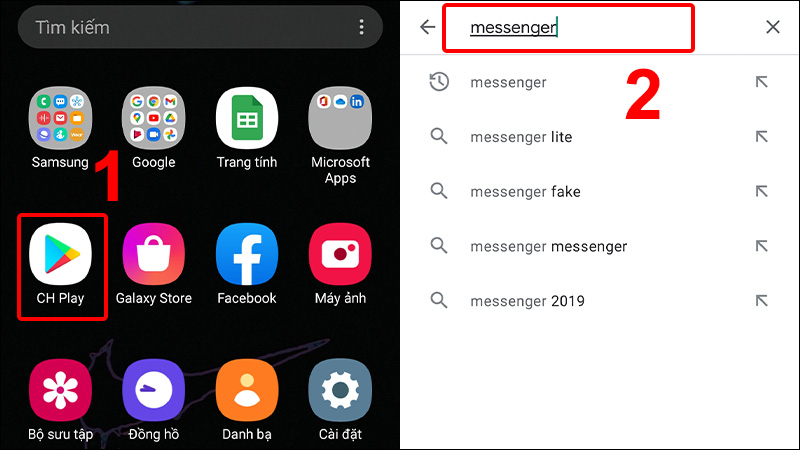 Vào CH Play và tìm kiếm Messenger