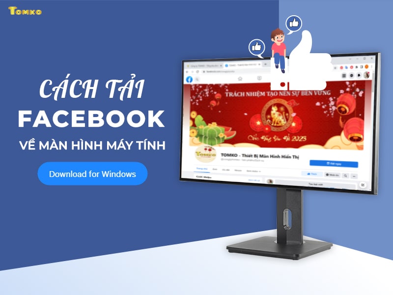 cach tai facebook ve man hinh may tinh mien phi