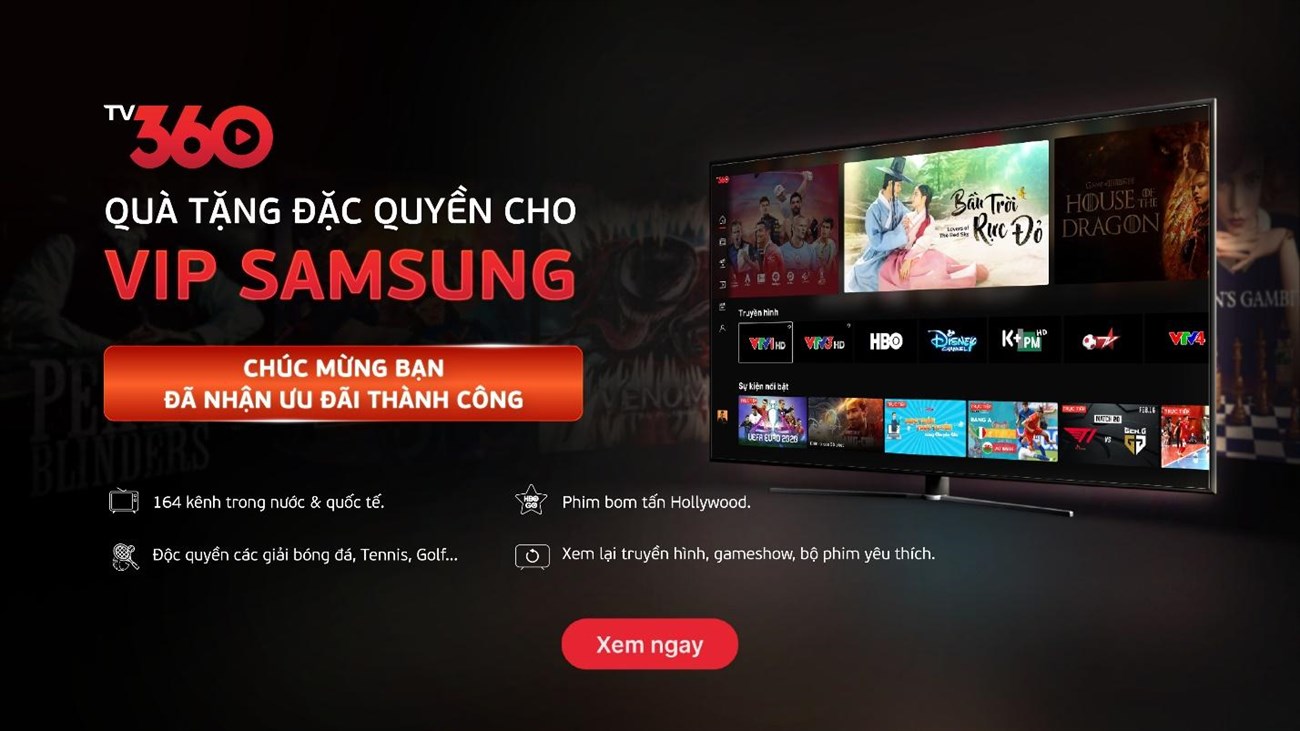 Hướng dẫn nhận quà tặng ứng dụng TV360 khi mua tivi Samsung