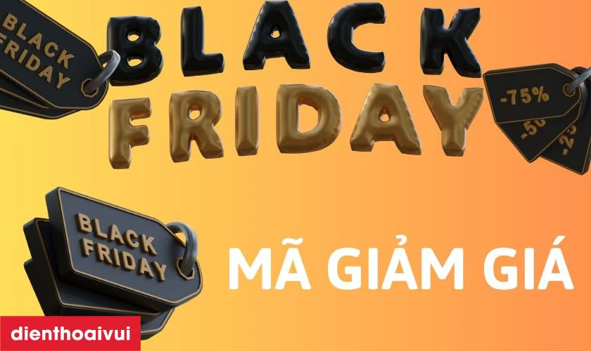 Săn deal hời Black Friday 2024 bằng cách gom mã giảm