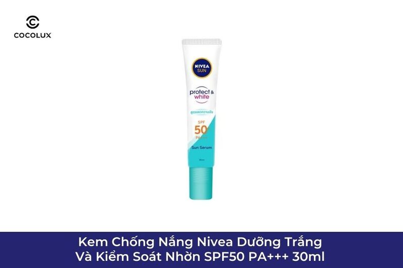 Kem Chống Nắng Nivea Dưỡng Trắng Và Kiểm Soát Nhờn SPF50 PA+++ 30ml