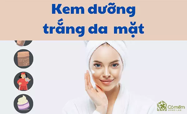 kem dưỡng trắng da mặt