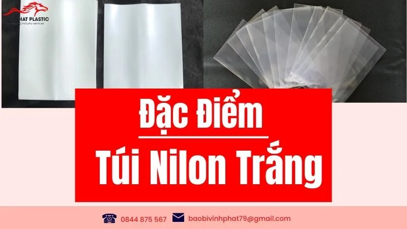 Đặc điểm của túi nilon trắng