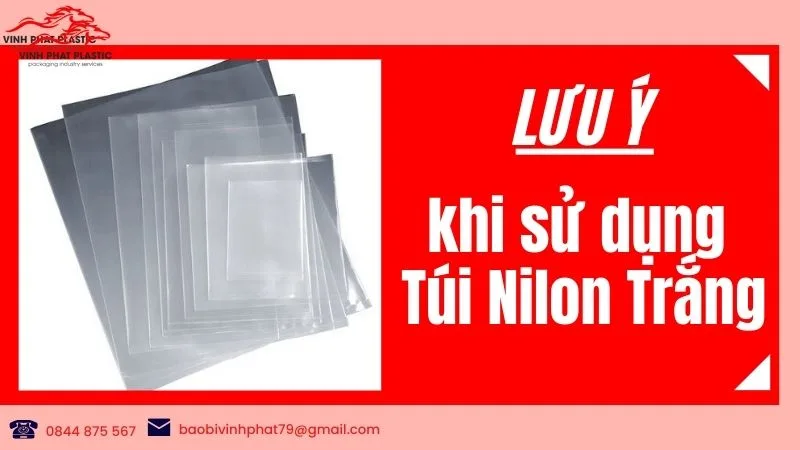 Lưu ý khi sử dụng bao nilon trắng