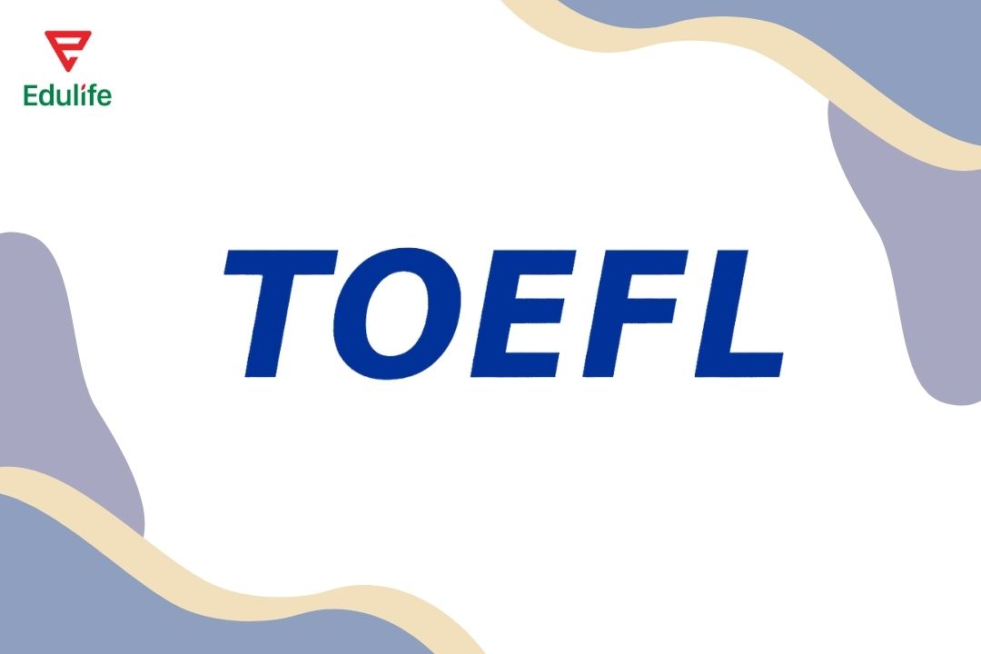 gioi-thieu-chung-chi-toefl