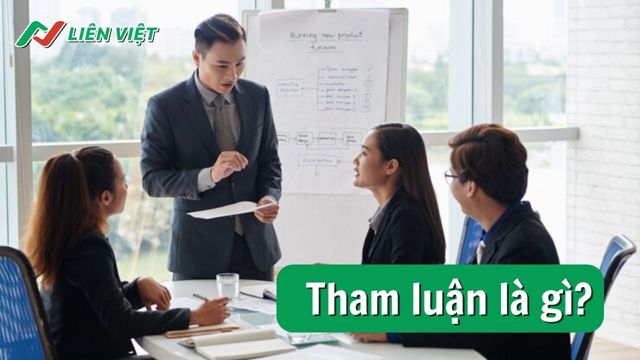 Tham luận là gì? Cách viết tham luận chuẩn xác nhất