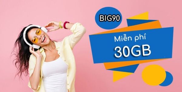 Gói BIG90 miễn phí 30GB/tháng