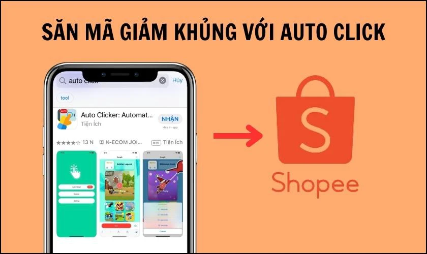 Săn mã giảm giá Shopee chuyên nghiệp với Auto click