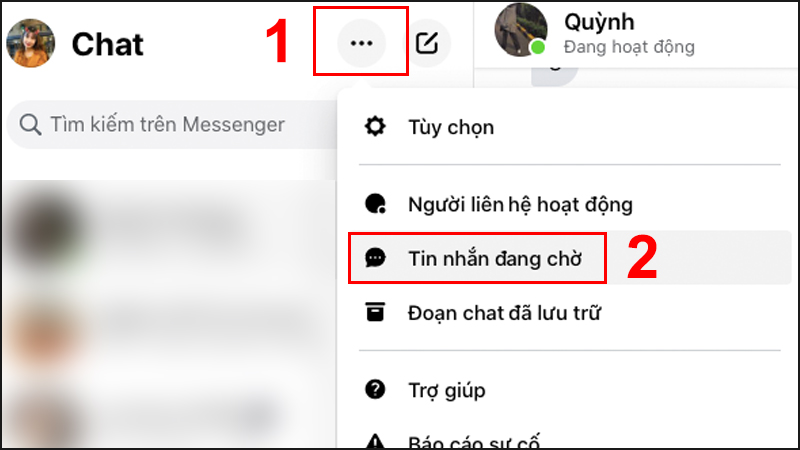 Truy cập vào mục Tin nhắn đang chờ