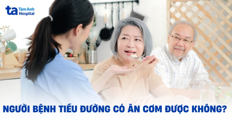 tiểu đường có ăn cơm được không