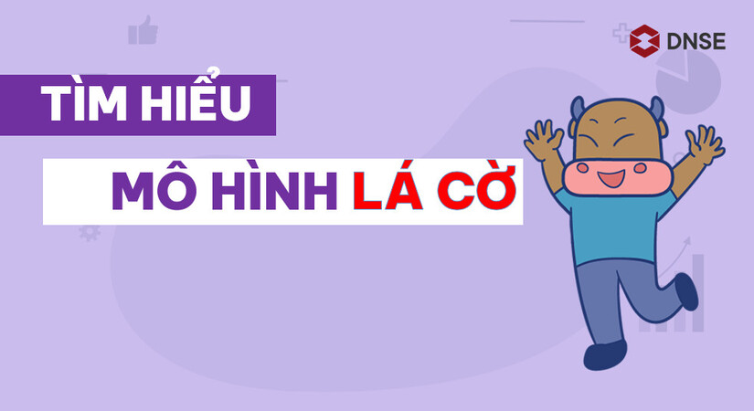 Tìm hiểu mẫu hình lá cờ