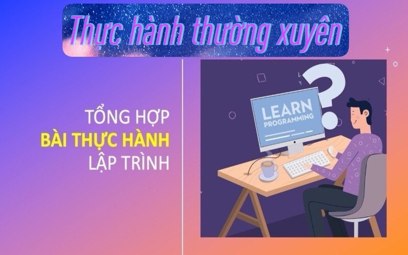 Thực hành lập trình thường xuyên