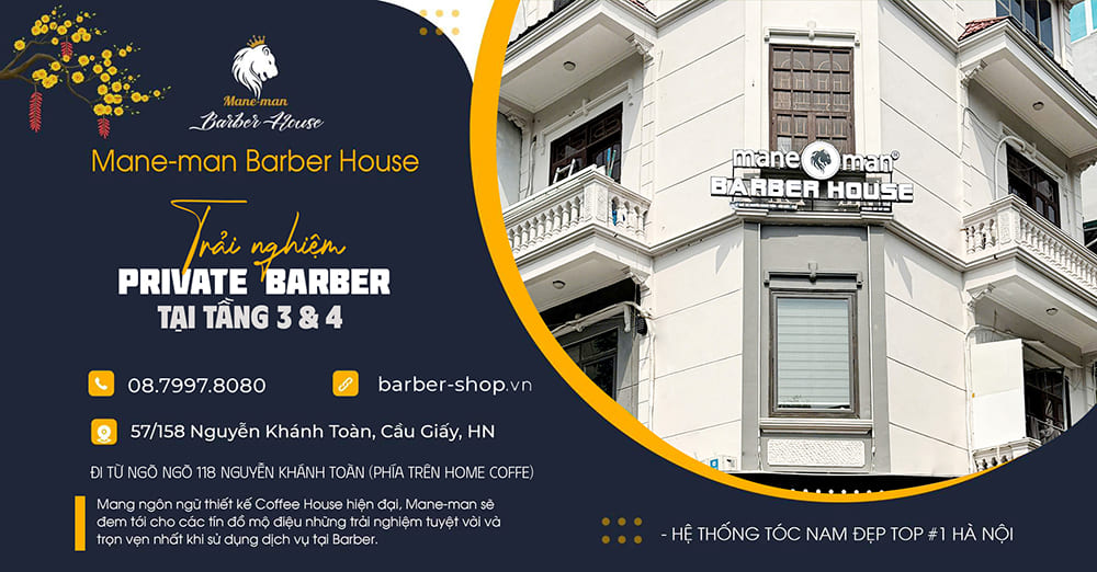 Mane Man Barber House cơ sở Nguyễn Khánh Toàn