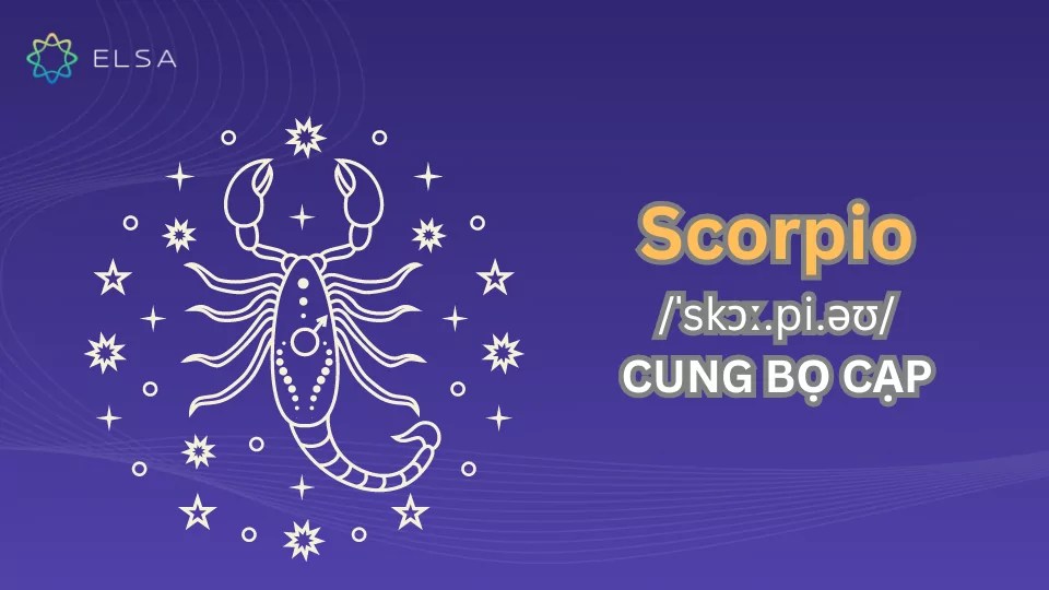 Scorpio - cung Bọ Cạp